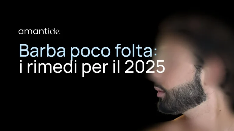 Barba poco folta: i rimedi per il 2025
