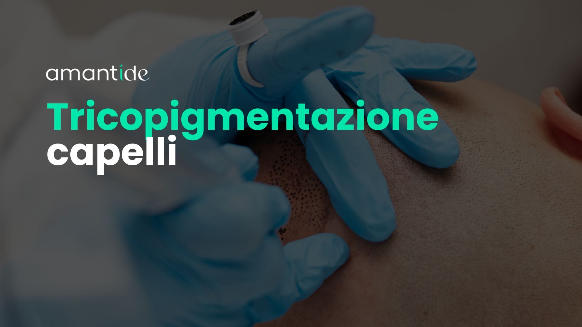 Tricopigmentazione capelli Amantide